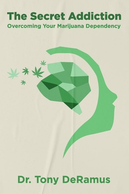 Bild des Verkufers fr The Secret Addiction: Overcoming Your Marijuana Dependency (Paperback or Softback) zum Verkauf von BargainBookStores