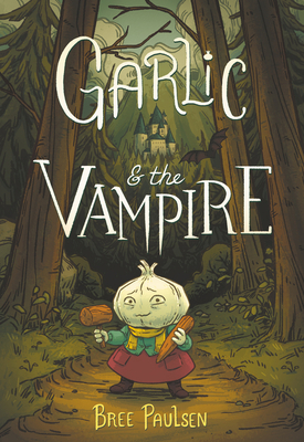 Imagen del vendedor de Garlic and the Vampire (Paperback or Softback) a la venta por BargainBookStores