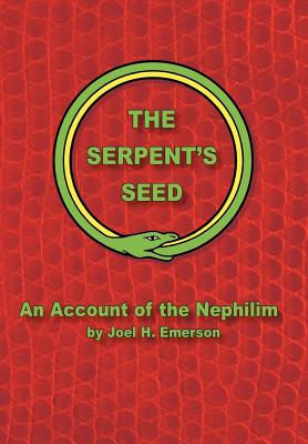 Seller image for The Serpent's Seed (Hardback or Cased Book) for sale by BargainBookStores