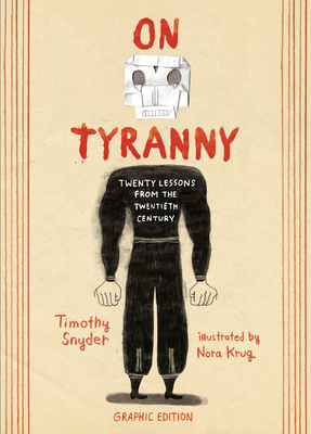 Seller image for On Tyranny Graphic Edition: Twenty Lessons from the Twentieth Century (Paperback or Softback) for sale by BargainBookStores