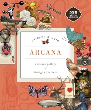 Bild des Verkufers fr Sticker Studio: Arcana: A Sticker Gallery of Vintage Ephemera (Hardback or Cased Book) zum Verkauf von BargainBookStores