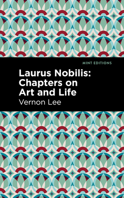 Seller image for Laurus Nobilis: Chapters on Art and Life (Paperback or Softback) for sale by BargainBookStores