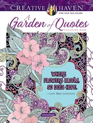 Seller image for Creative Haven a Garden of Quotes Coloring Book (Paperback or Softback) for sale by BargainBookStores