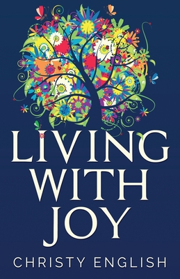 Imagen del vendedor de Living With Joy: A Short Journey of the Soul (Paperback or Softback) a la venta por BargainBookStores