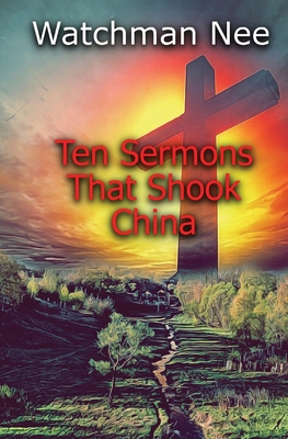 Seller image for Ten Sermons That Shook China (Paperback or Softback) for sale by BargainBookStores
