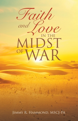 Bild des Verkufers fr Faith and Love in the Midst of War (Paperback or Softback) zum Verkauf von BargainBookStores