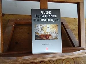 Guide De La France Préhistorique