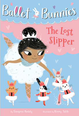 Seller image for Ballet Bunnies #4: The Lost Slipper (Paperback or Softback) for sale by BargainBookStores
