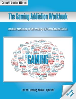 Seller image for The Gaming Addiction Workbook (Paperback or Softback) for sale by BargainBookStores