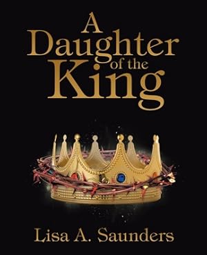 Bild des Verkufers fr A Daughter of the King (Paperback or Softback) zum Verkauf von BargainBookStores