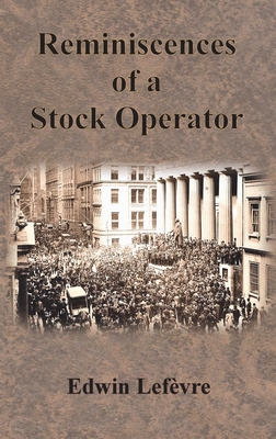 Immagine del venditore per Reminiscences of a Stock Operator (Hardback or Cased Book) venduto da BargainBookStores