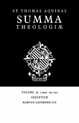 Imagen del vendedor de Summa Theologiae: Volume 38, Injustice: 2a2ae. 63-79 (Paperback or Softback) a la venta por BargainBookStores