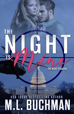 Seller image for The Night Is Mine: a military romantic suspense (Paperback or Softback) for sale by BargainBookStores