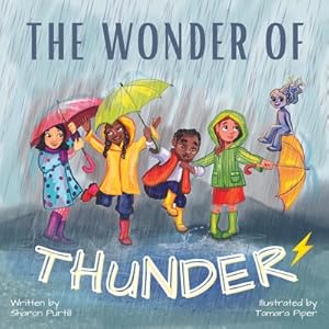 Seller image for The Wonder Of Thunder: Lessons From A Thunderstorm (Paperback or Softback) for sale by BargainBookStores