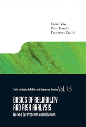 Immagine del venditore per Basics of Reliability and Risk Analysis : Worked Out Problems and Solutions venduto da GreatBookPricesUK