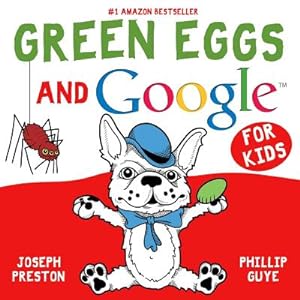 Bild des Verkufers fr Green Eggs and Google for Kids (Paperback or Softback) zum Verkauf von BargainBookStores