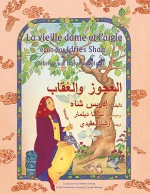 Seller image for La Vieille dame et l'aigle: Edition fran�ais-arabe (Paperback or Softback) for sale by BargainBookStores