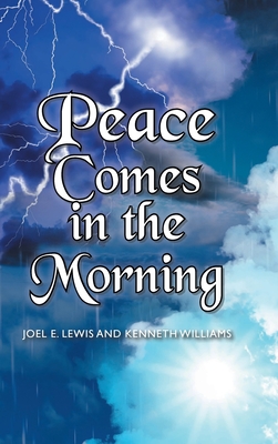 Seller image for Peace Comes in the Morning (Hardback or Cased Book) for sale by BargainBookStores