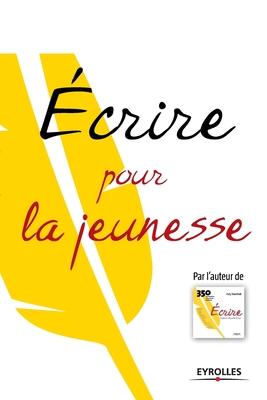 Bild des Verkufers fr Ecrire pour la jeunesse (Paperback or Softback) zum Verkauf von BargainBookStores