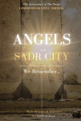 Immagine del venditore per Angels in Sadr City: We Remember (Paperback or Softback) venduto da BargainBookStores