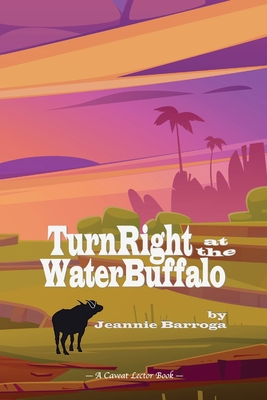 Bild des Verkufers fr Turn Right at the Water Buffalo (Paperback or Softback) zum Verkauf von BargainBookStores