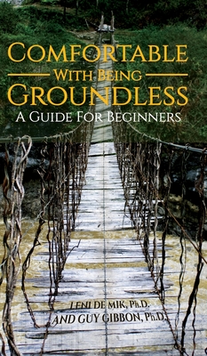 Seller image for Comfortable With Being Groundless: A Guide For Beginners (Hardback or Cased Book) for sale by BargainBookStores
