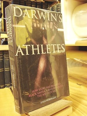 Imagen del vendedor de Darwin's Athletes: How Sport Has Damaged Black America and Preserved the Myth of Race a la venta por Henniker Book Farm and Gifts