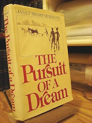 Seller image for The Pursuit of a Dream for sale by Henniker Book Farm and Gifts