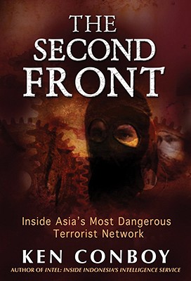 Bild des Verkufers fr The Second Front: Inside Jemaah Islamiyah, Asia's Most Dangerous Terrorist Network (Paperback or Softback) zum Verkauf von BargainBookStores