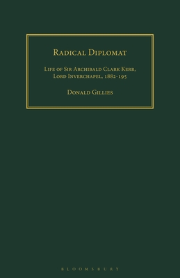 Seller image for Radical Diplomat: Life of Sir Archibald Clark Kerr, Lord Inverchapel, 1882-1951 (Paperback or Softback) for sale by BargainBookStores