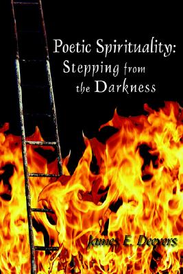 Seller image for Poetic Spirituality: Stepping from the Darkness (Paperback or Softback) for sale by BargainBookStores