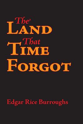 Image du vendeur pour The Land That Time Forgot (Paperback or Softback) mis en vente par BargainBookStores