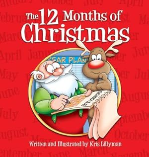 Immagine del venditore per The Twelve Months Of Christmas (Hardcover): A Whole Year With Santa! (Hardback or Cased Book) venduto da BargainBookStores