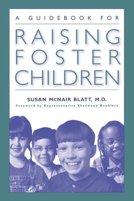 Seller image for A Guidebook for Raising Foster Children (Paperback or Softback) for sale by BargainBookStores