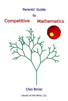 Image du vendeur pour Parents' Guide to Competitive Mathematics (Paperback or Softback) mis en vente par BargainBookStores