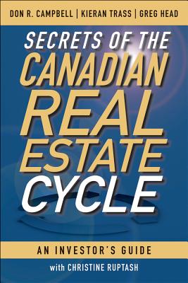 Imagen del vendedor de Secrets of the Canadian Real Estate Cycle: An Investor's Guide (Hardback or Cased Book) a la venta por BargainBookStores