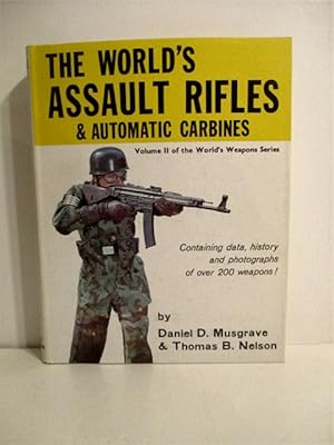 Seller image for World's Assault Rifles & Automatic Carbines. for sale by Military Books