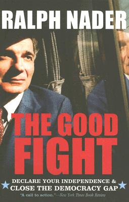 Immagine del venditore per The Good Fight: Declare Your Independence and Close the Democracy Gap (Paperback or Softback) venduto da BargainBookStores