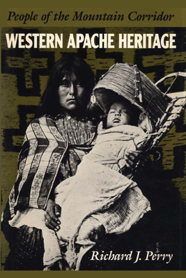 Bild des Verkufers fr Western Apache Heritage: People of the Mountain Corridor (Paperback or Softback) zum Verkauf von BargainBookStores