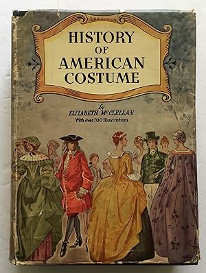 History of American Costume.