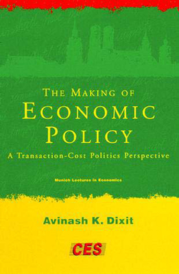 Seller image for The Making of Economic Policy: A Transaction-Cost Politics Perspective (Paperback or Softback) for sale by BargainBookStores