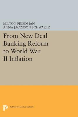 Bild des Verkufers fr From New Deal Banking Reform to World War II Inflation (Paperback or Softback) zum Verkauf von BargainBookStores