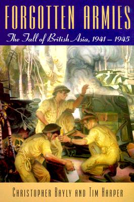 Seller image for Forgotten Armies: The Fall of British Asia, 1941-1945 (Paperback or Softback) for sale by BargainBookStores