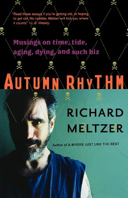 Seller image for Autumn Rhythm: Musings on Time, Tide, Aging, Dying, and Such Biz (Paperback or Softback) for sale by BargainBookStores