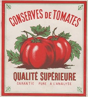 "CONSERVES DE TOMATES Qualité Supérieure" Etiquette-chromo originale (entre 1890 et 1900)