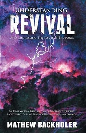 Seller image for Understanding Revival And Addressing The Issues It Provokes for sale by GreatBookPrices