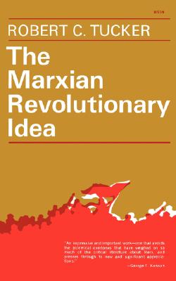 Imagen del vendedor de The Marxian Revolutionary Idea (Paperback or Softback) a la venta por BargainBookStores