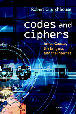 Immagine del venditore per Codes and Ciphers: Julius Caesar, the Enigma, and the Internet (Paperback or Softback) venduto da BargainBookStores