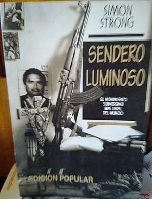 Image du vendeur pour SENDERO LUMINOSO El movimiento subversivo ms letal del mundo mis en vente par Libros Dickens