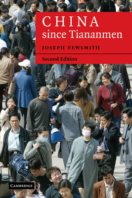 Seller image for China Since Tiananmen: From Deng Xiaoping to Hu Jintao (Paperback or Softback) for sale by BargainBookStores